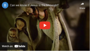 Read more about the article Can we know if Jesus is the Messiah?